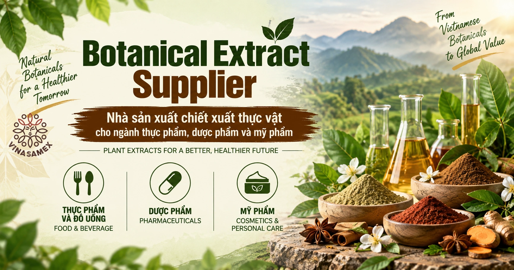 Botanical Extract Supplier - Nhà sản xuất chiết xuất thực vật cho ngành thực phẩm, dược phẩm và mỹ phẩm