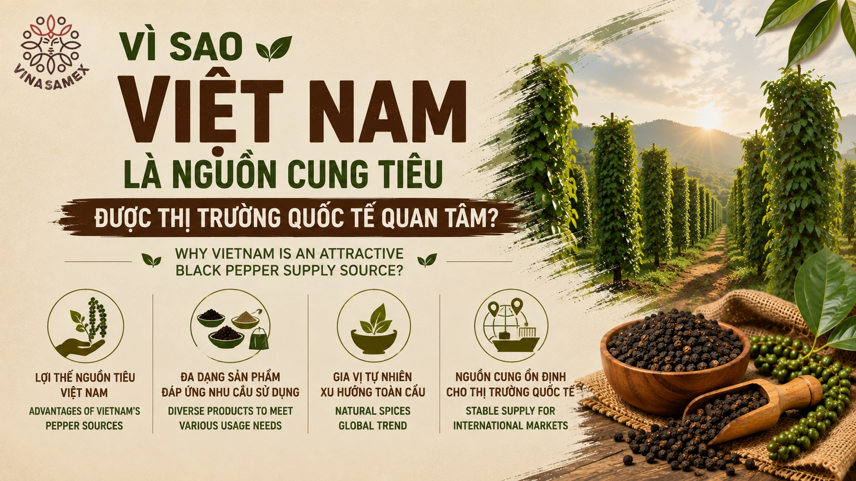 Vì sao Việt Nam là nguồn cung tiêu được thị trường quốc tế quan tâm